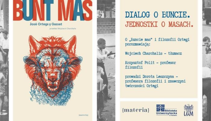 Plakat wydarzenia filozoficznego przedstawia okładkę książki z głową wilka i dwiema ludzkimi twarzami; szczegóły wydarzenia i prelegenci są wymienieni, omawiając Bunt Mas José Ortegi y Gasseta w Bibliotece Uniwersyteckiej. W tle znajdują się czarno-białe zdjęcia.