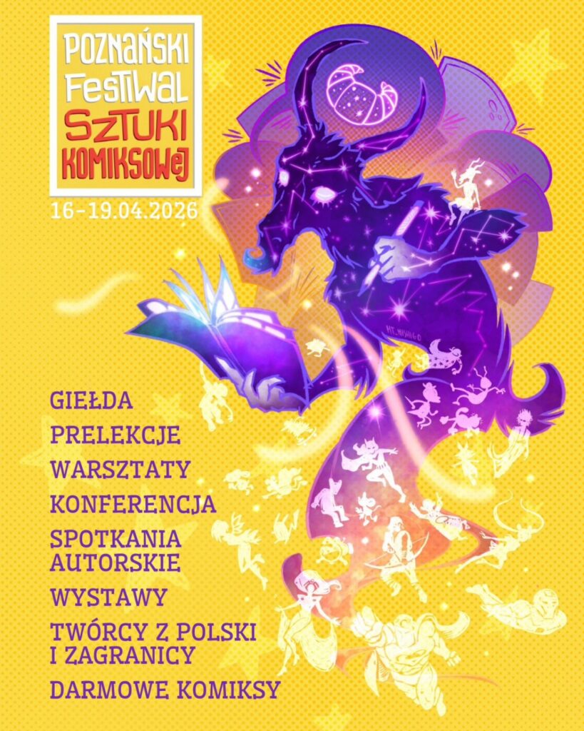 Tętniący życiem plakat Poznańskiego Festiwalu Sztuki Komiksowej 2026 przedstawia fioletową, kosmiczną kozę czytającą świecącą książkę, ze szczegółami wydarzenia i listą festiwalowych atrakcji w języku polskim na żółtym tle.