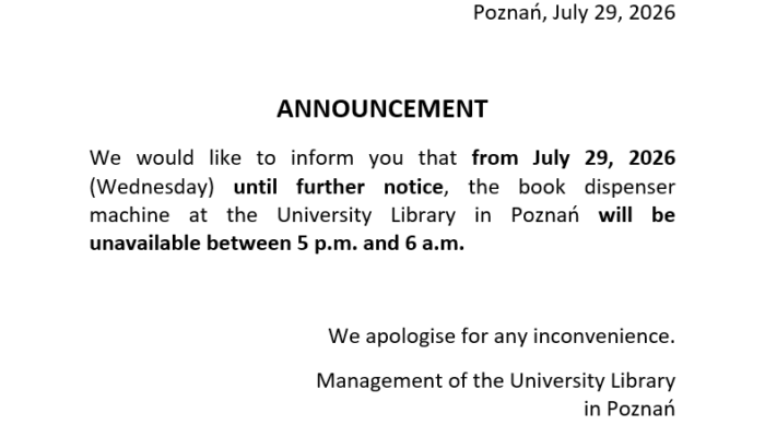 Announcement from the University Library in Poznań about the book dispenser being unavailable from 5 p.m. to 6 a.m. starting July 29, 2026, until further notice. Apology for inconvenience included.